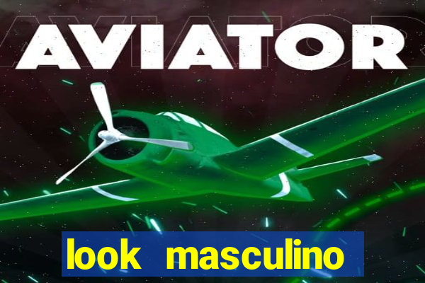 look masculino blazer cinza